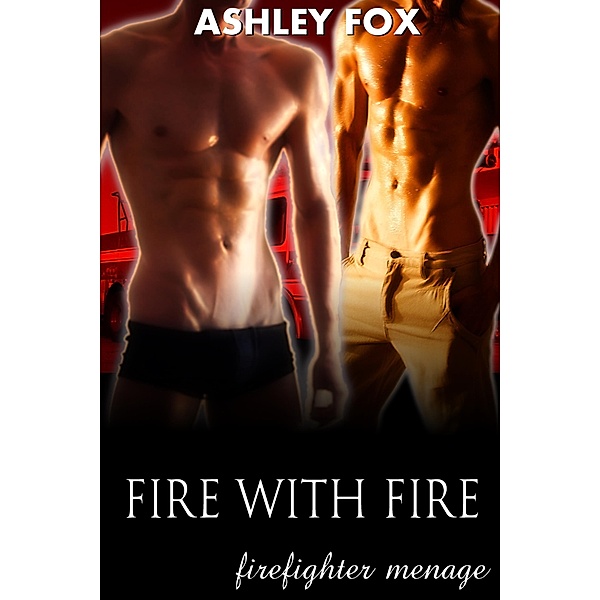 Fire With Fire, Ashley Fox
