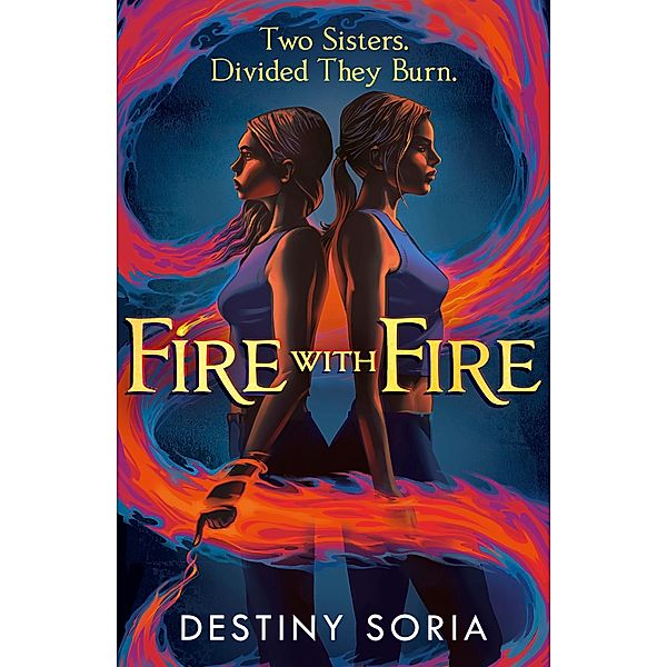 Fire with Fire, Destiny Soria