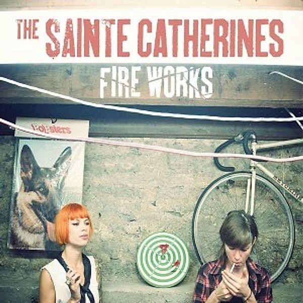 Fire Works, The Sainte Catherines