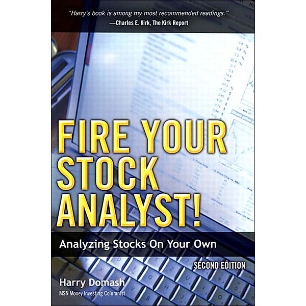 Fire Your Stock Analyst!, Harry Domash