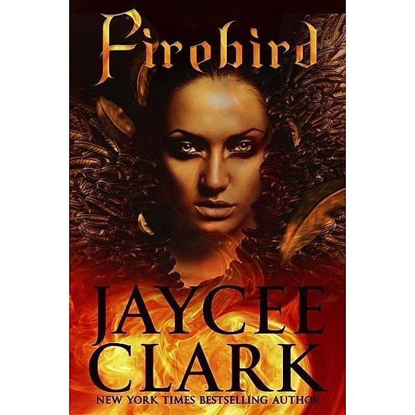 Firebird, Jaycee Clark