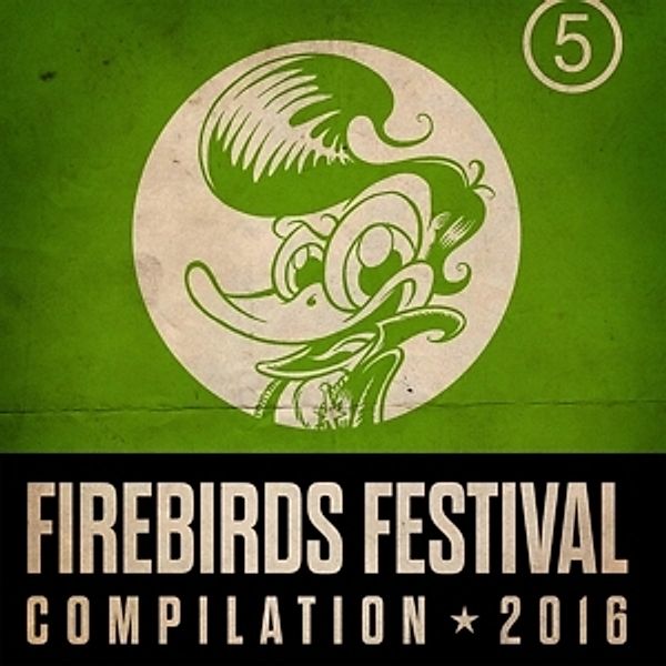 Firebirds Festival Compilation 2016, Diverse Interpreten