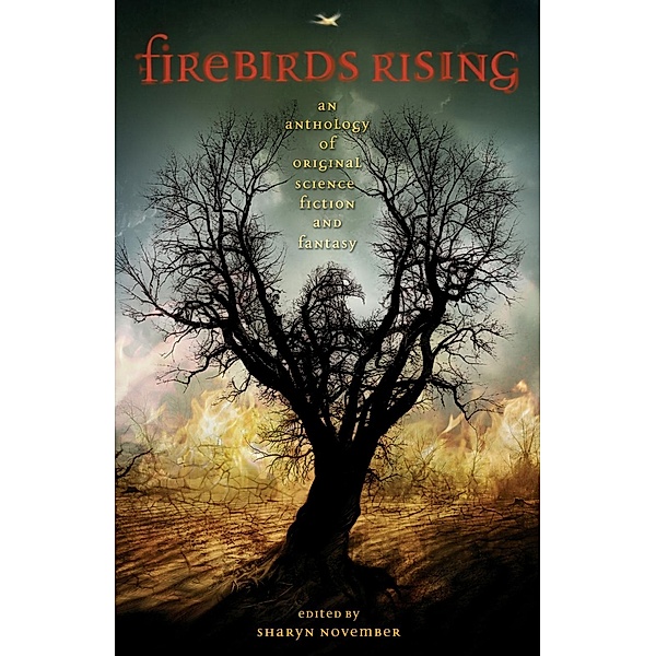 Firebirds Rising, Tanith Lee, Kara Dalkey, Charles De Lint, Pamela Dean