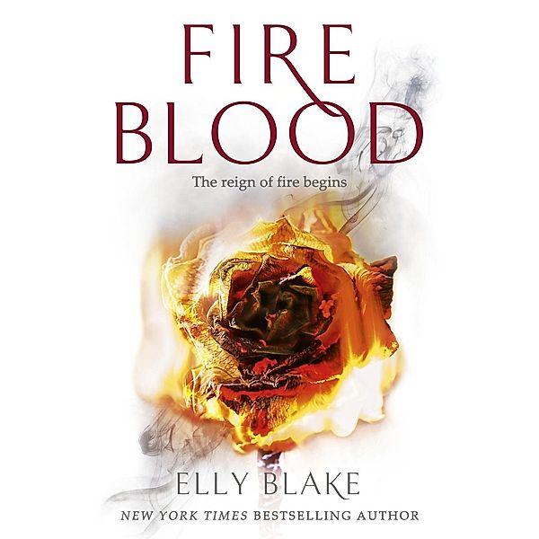 Fireblood / The Frostblood Saga, Elly Blake