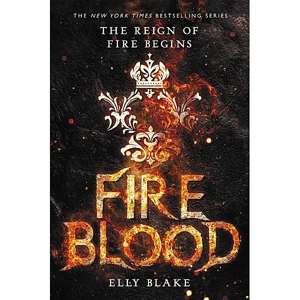 Fireblood / The Frostblood Saga Bd.2, Elly Blake