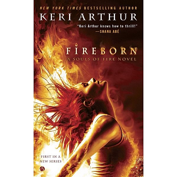 Fireborn / A Souls of Fire Novel Bd.1, Keri Arthur