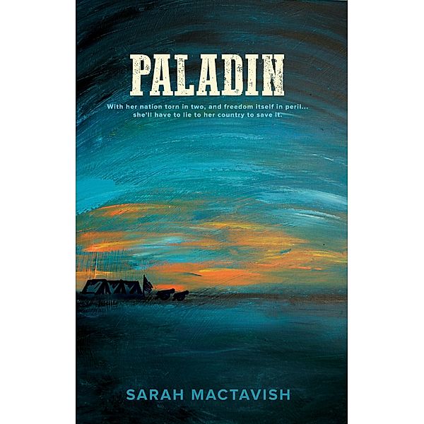 Firebrand: Paladin, Sarah MacTavish