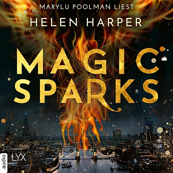 Firebrand-Reihe - 1 - Magic Sparks, Helen Harper