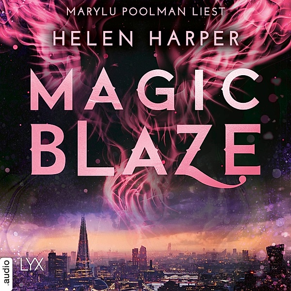 Firebrand-Reihe - 5 - Magic Blaze, Helen Harper