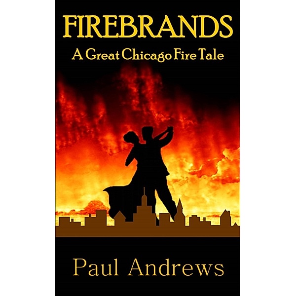 Firebrands, Paul Andrews