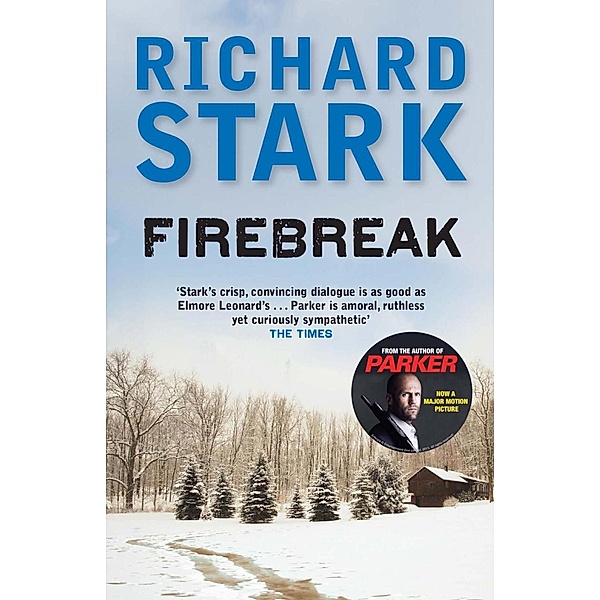 Firebreak, Richard Stark