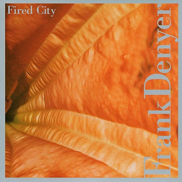 Fired City, Frank Denyer