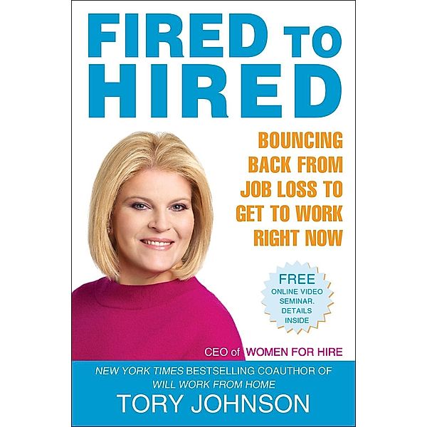 Fired to Hired, Tory Johnson
