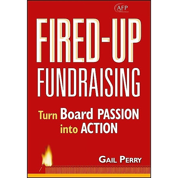 Fired-Up Fundraising, Gail Perry