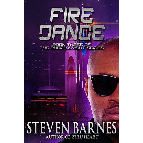 Firedance, Steven Barnes
