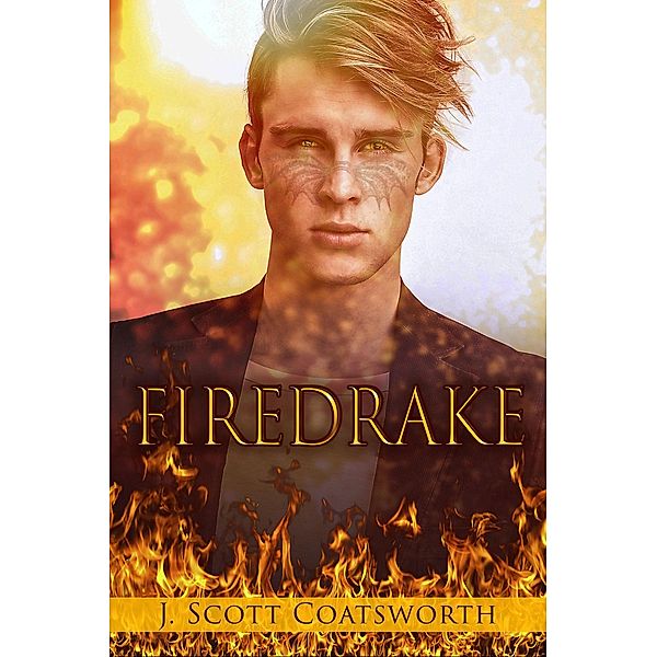 Firedrake, J. Scott Coatsworth