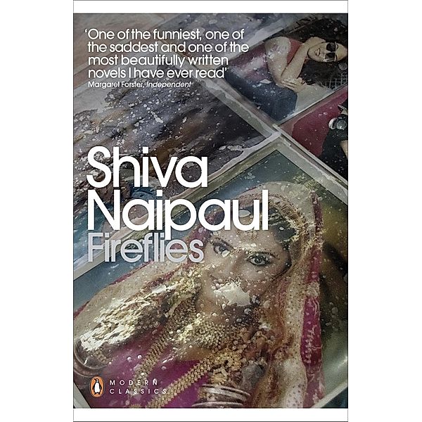 Fireflies / Penguin Modern Classics, Shiva Naipaul