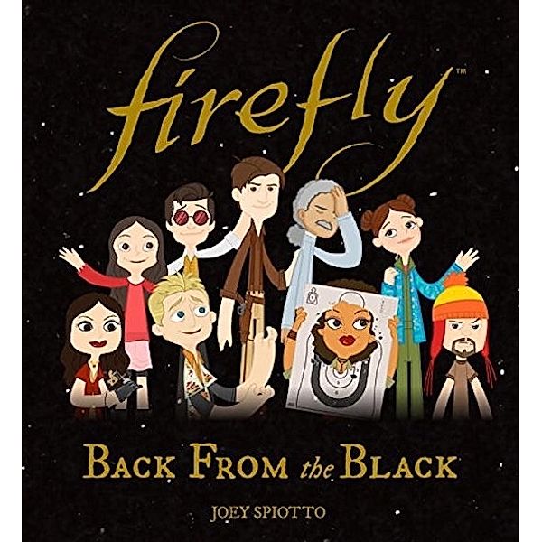 Firefly: Back From the Black, Joey Spiotto