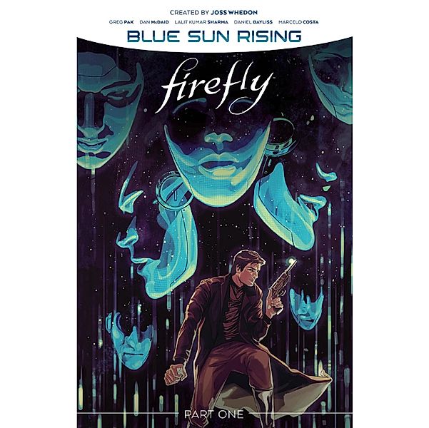Firefly: Blue Sun Rising Vol. 1, Greg Pak