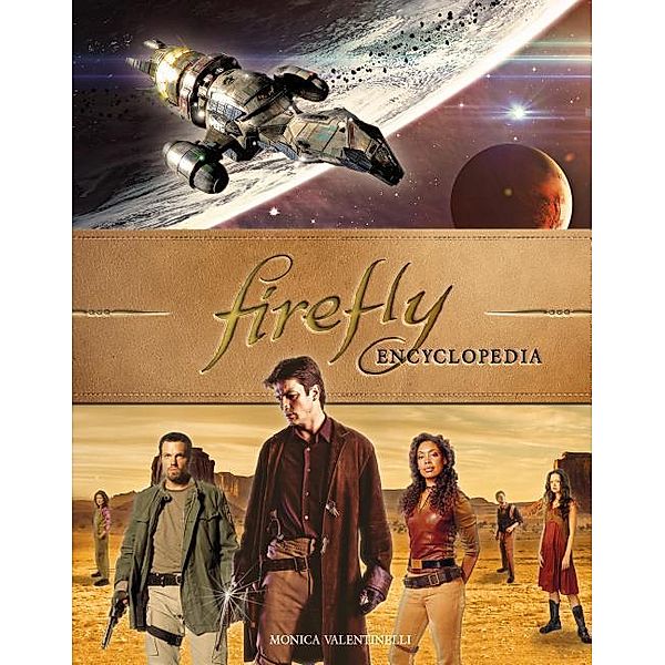 Firefly Encyclopedia, Monica Valentinelli