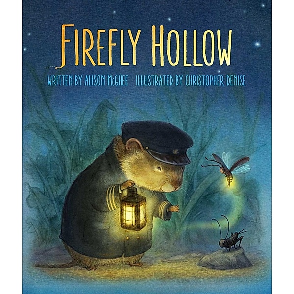 Firefly Hollow, Alison McGhee