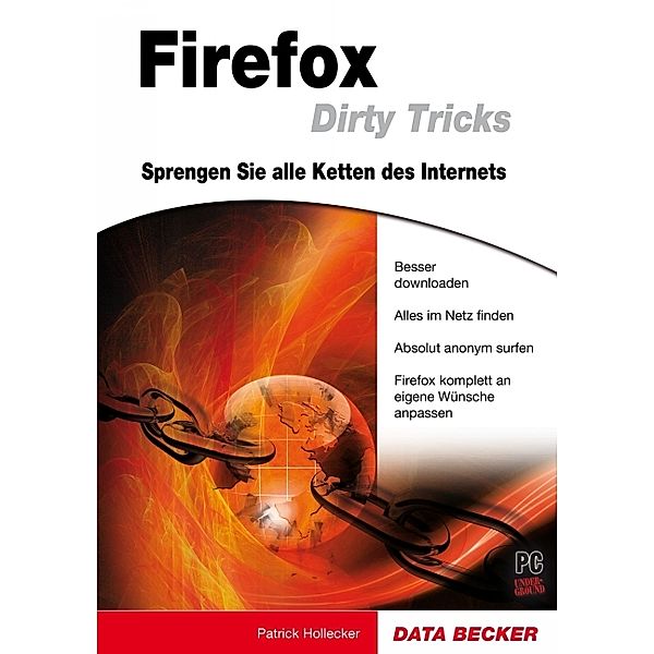 Firefox Dirty Tricks, Patrick Hollecker