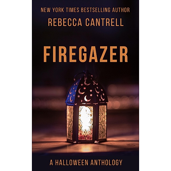 Firegazer, Rebecca Cantrell