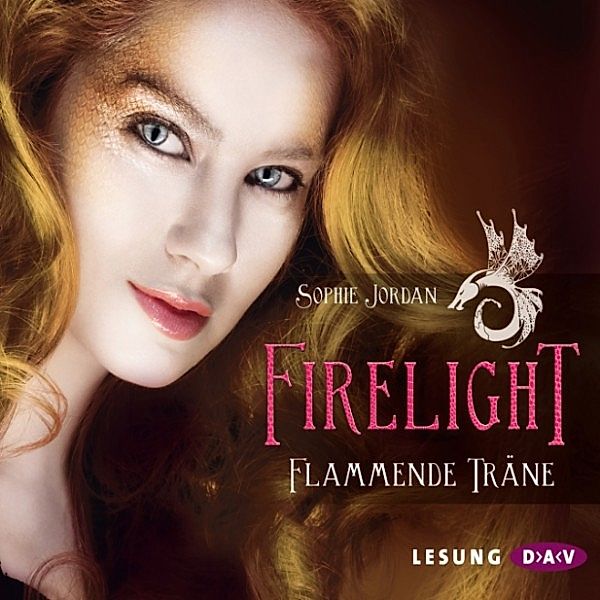 Firelight - 2 - Flammende Träne, Sophie Jordan