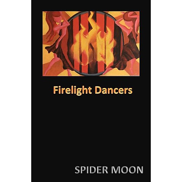 Firelight Dancers, Spider Moon