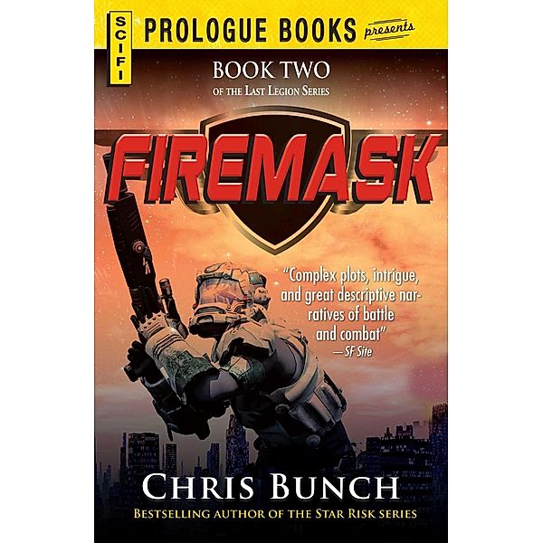Firemask, Chris Bunch