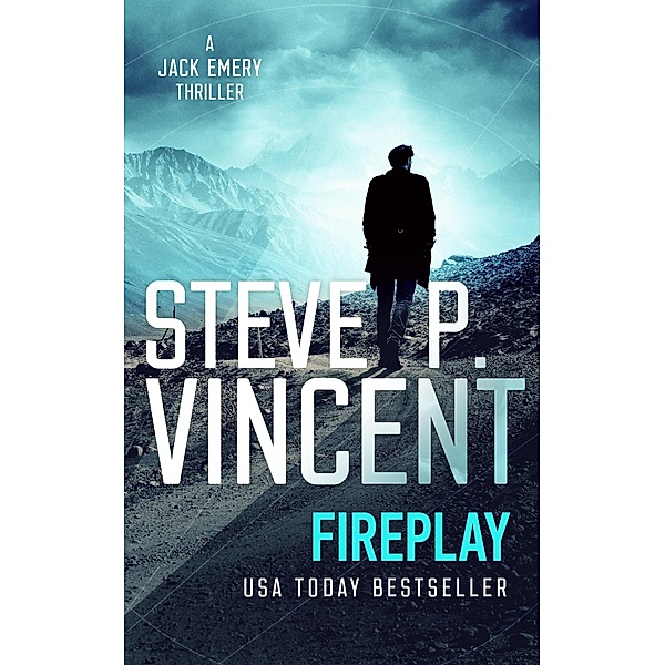 Fireplay (Jack Emery, #0.5) / Jack Emery, Steve P. Vincent