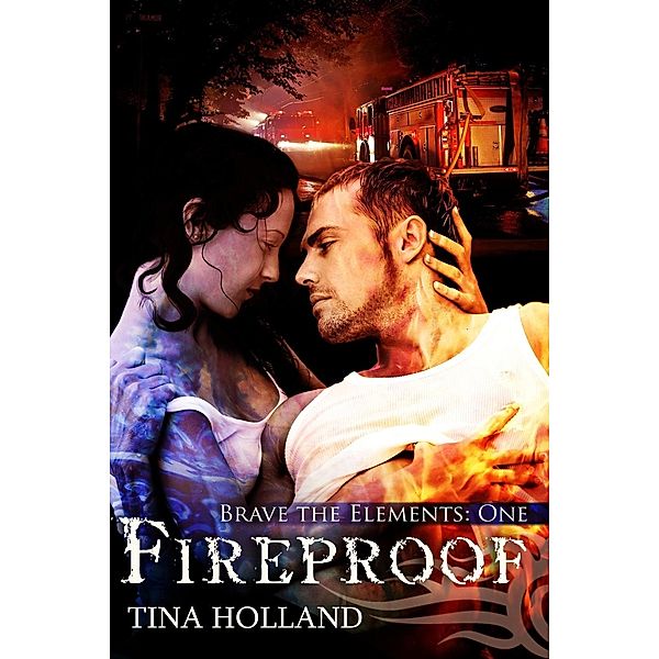 Fireproof, Tina Holland