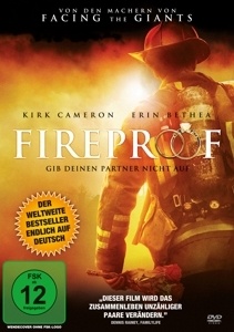 Image of Fireproof / Liebe braucht Helden: Gib deinen Partner nicht auf