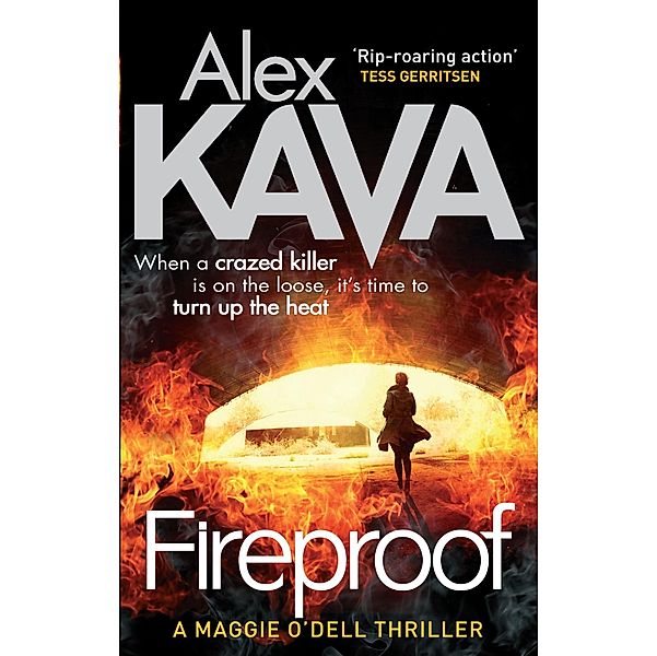 Fireproof / Maggie O'Dell Bd.10, Alex Kava