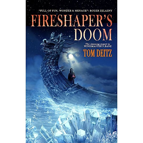 Fireshaper's Doom (David Sullivan, #2) / David Sullivan, Tom Deitz