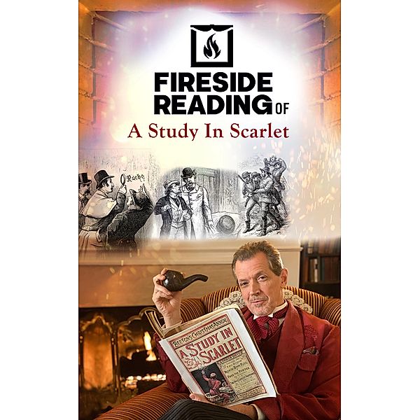 Fireside Reading of A Study in Scarlet, Arthur Conan Doyle
