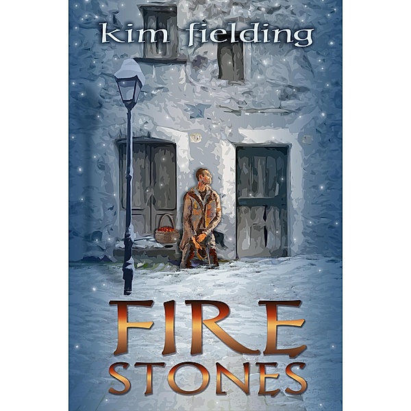 Firestones, Kim Fielding