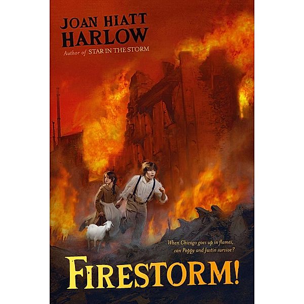 Firestorm!, Joan Hiatt Harlow