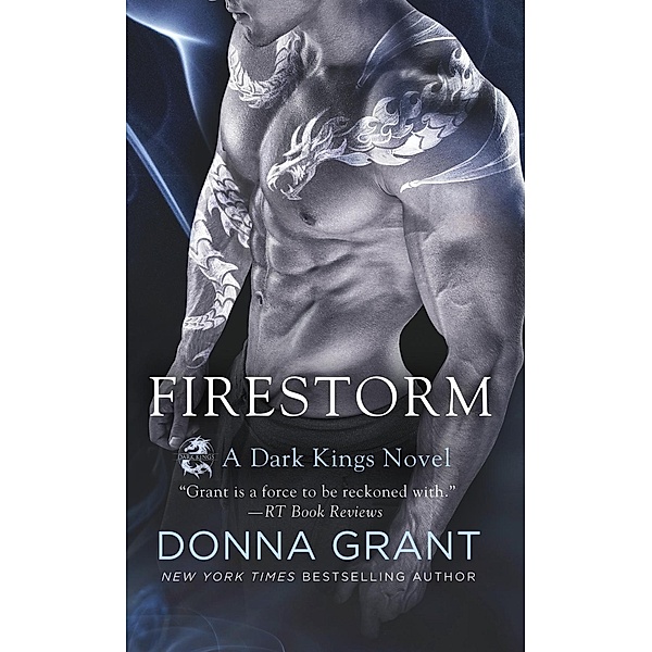 Firestorm / Dark Kings Bd.10, Donna Grant