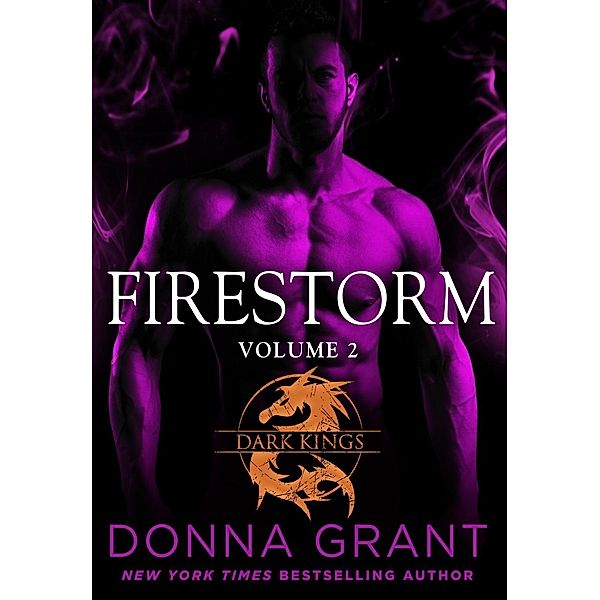 Firestorm: Volume 2 / St. Martin's Paperbacks, Donna Grant