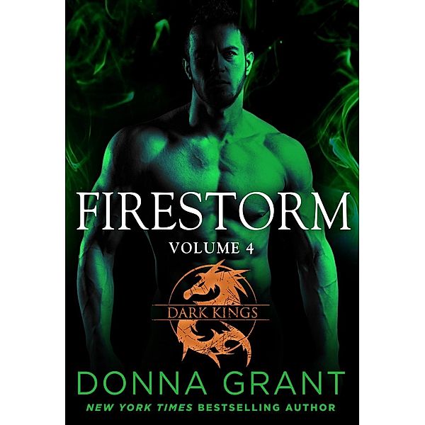 Firestorm: Volume 4 / St. Martin's Paperbacks, Donna Grant