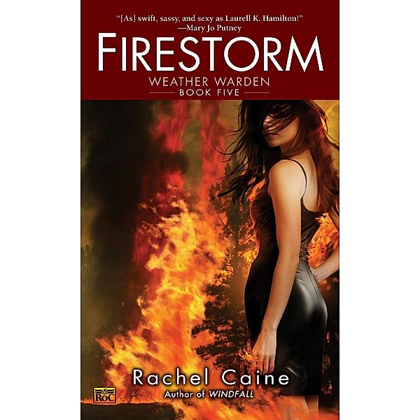 Firestorm / Weather Warden Bd.5, Rachel Caine