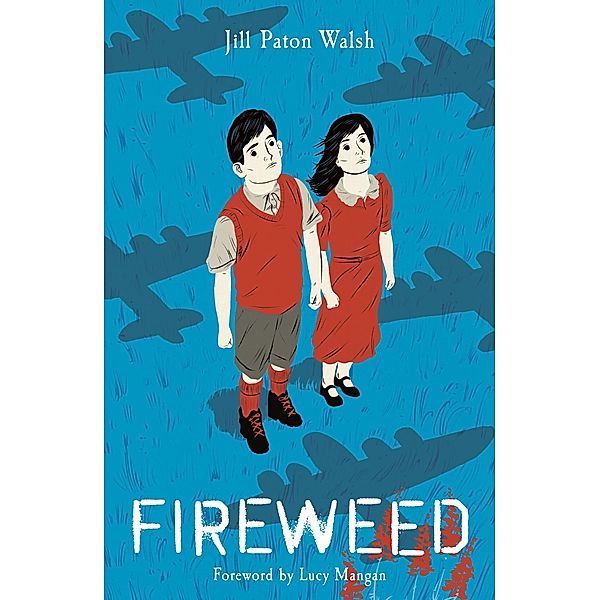 Fireweed, Jill Paton Walsh