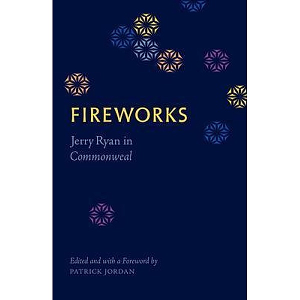 Fireworks, Jerry Ryan