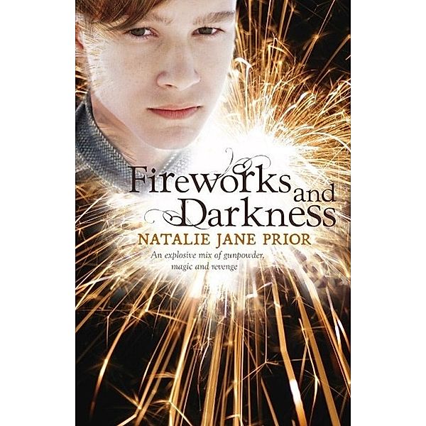 Fireworks And Darkness, NATALIE JANE PRIOR