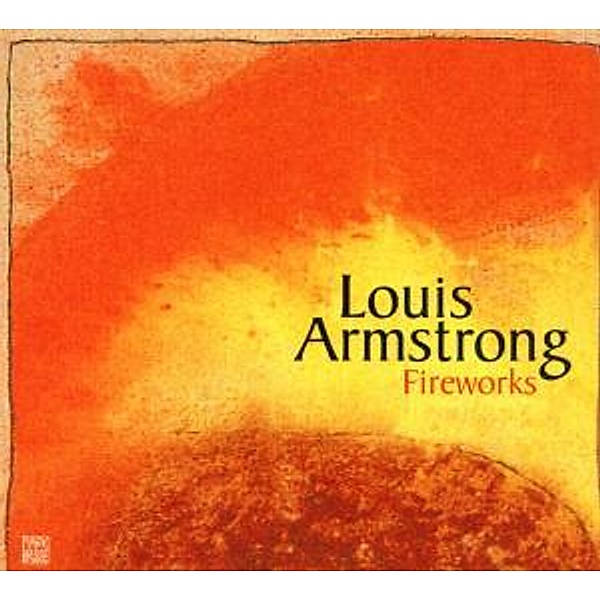 Fireworks-Jazz Reference, Louis Armstrong