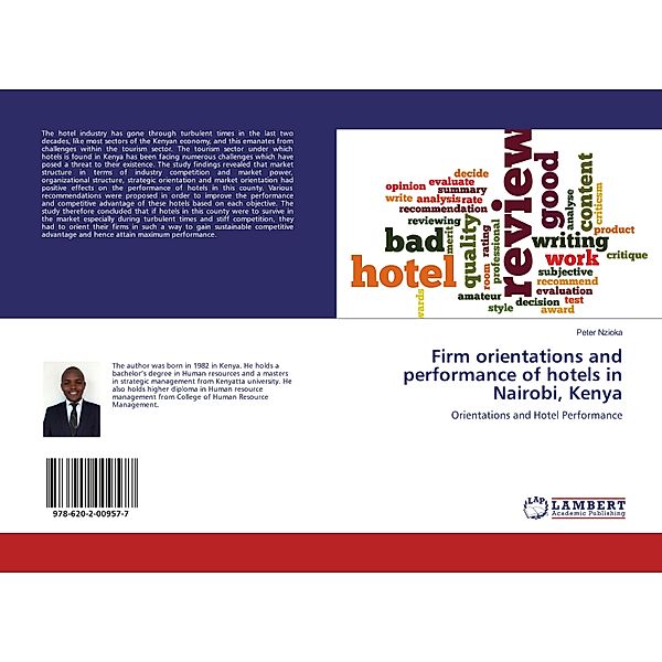 Firm orientations and performance of hotels in Nairobi, Kenya, Peter Nzioka