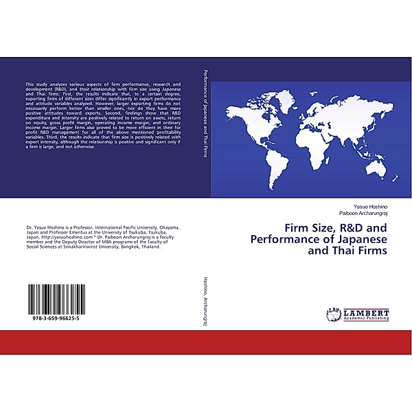 Firm Size, R&D and Performance of Japanese and Thai Firms, Yasuo Hoshino, Paiboon Archarungroj