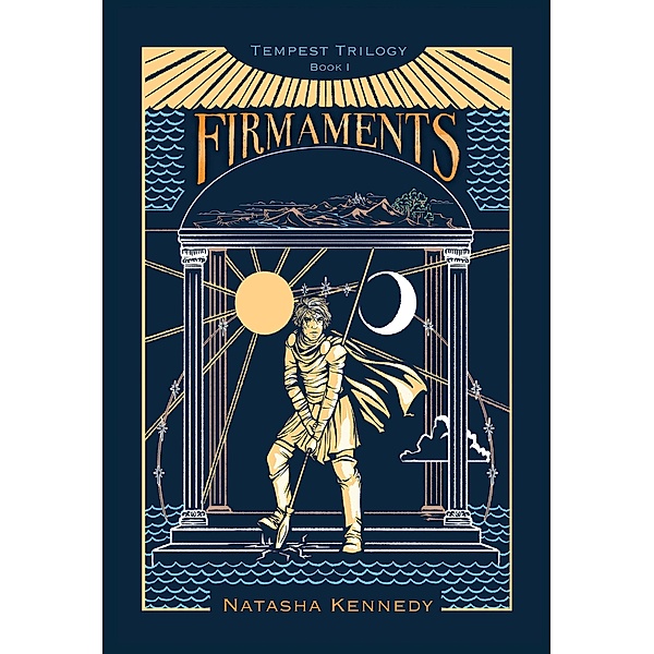 Firmaments (Tempest Trilogy, #1) / Tempest Trilogy, Natasha Kennedy