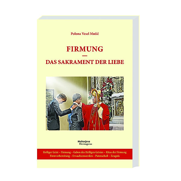 Firmung - das Sakrament der Liebe, Polona Vesel Music